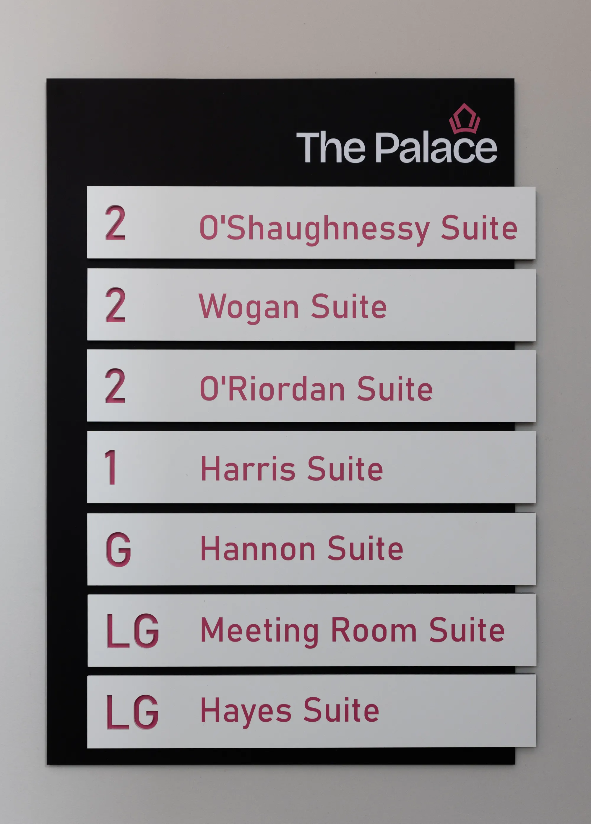 The Palace directory listing the O’Shaughnessy, Wogan, O’Riordan, Harris, Hannon, Meeting Room and Hayes suites